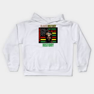 Black history is American history Kids Hoodie